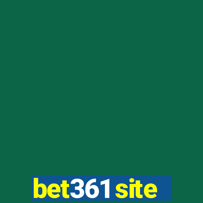 bet361 site